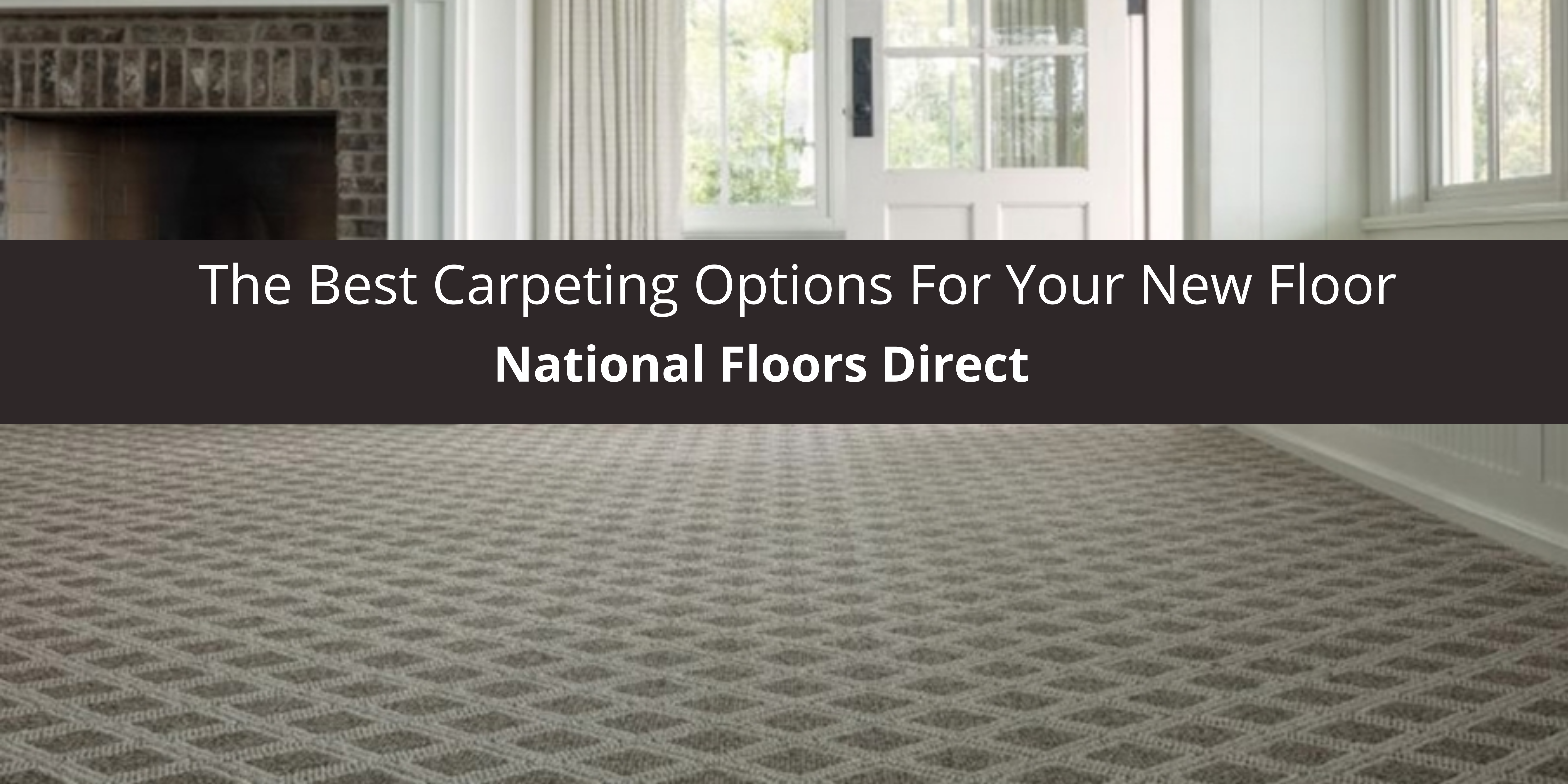 National Floors Direct Reviews The Best Carpeting For Your New Floor